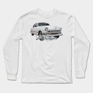 1951 Ford Custom Tudor Sedan Long Sleeve T-Shirt